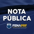 Nota Pública – Atribuições da PRF
