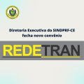 Diretoria Executiva do SINDPRF-CE fecha novo convênio